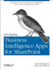 Developing Business Intelligence Apps for SharePoint (Combine the Power of SharePoint, LightSwitch, Power View, and SQL Server 2012) by David Feldman, Jason Himmelstein, 9781449320836