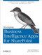 Developing Business Intelligence Apps for SharePoint (Combine the Power of SharePoint, LightSwitch, Power View, and SQL Server 2012) by David Feldman, Jason Himmelstein, 9781449320836