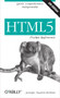 HTML5 Pocket Reference (Quick, Comprehensive, Indispensable) by Jennifer Robbins, 9781449363352