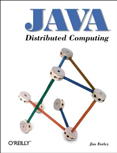 Java Distributed Computing by Jim Farley, 9781565922068