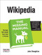 Wikipedia: The Missing Manual (The Missing Manual) by John Broughton, 9780596515164
