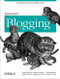 Essential Blogging (Selecting and Using Weblog Tools) by Cory Doctorow, Rael Dornfest, Scott Johnson, Shelley Powers, Benjamin Trott, Mena Trott, 9780596003883