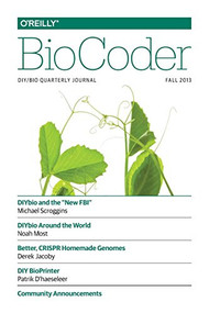 BioCoder #1 (Fall 2013) by O'Reilly Media, Inc., 9781491946961