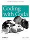 Coding with Coda (Beautiful Development in One Window) by Eric J Gruber, 9781449356095