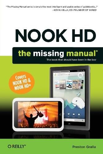 NOOK HD: The Missing Manual by Preston Gralla, 9781449359539