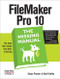 FileMaker Pro 10: The Missing Manual by Susan Prosser, Geoff Coffey, 9780596154233