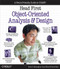 Head First Object-Oriented Analysis and Design (A Brain Friendly Guide to OOA&D) by Brett McLaughlin, Gary Pollice, David West, 9780596008673