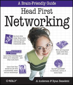 Head First Networking (A Brain-Friendly Guide) by Al Anderson, Ryan Benedetti, 9780596521554