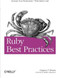 Ruby Best Practices (Increase Your Productivity - Write Better Code) by Gregory T Brown, 9780596523008