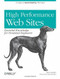 High Performance Web Sites (Essential Knowledge for Front-End Engineers) by Steve Souders, 9780596529307