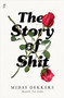 The Story of Shit by Midas Dekkers, Nancy Forest-Flier, 9781925355178