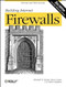 Building Internet Firewalls (Internet and Web Security) by Elizabeth D. Zwicky, Simon Cooper, D. Brent Chapman, 9781565928718