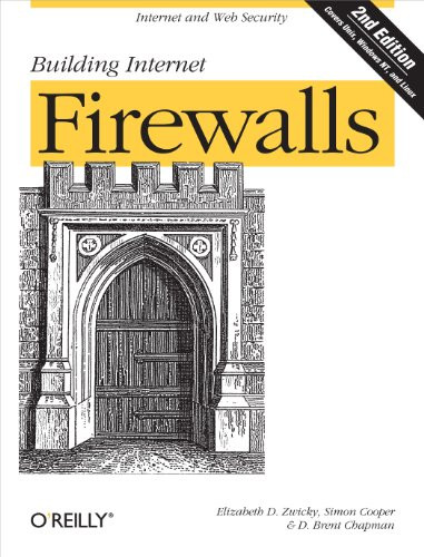 Building Internet Firewalls (Internet and Web Security) by Elizabeth D. Zwicky, Simon Cooper, D. Brent Chapman, 9781565928718