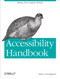 Accessibility Handbook (Making 508 Compliant Websites) by Katie Cunningham, 9781449322854