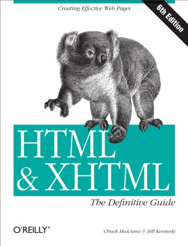 HTML & XHTML: The Definitive Guide by Chuck Musciano, Bill Kennedy, 9780596527327