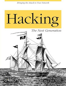 Hacking: The Next Generation by Nitesh Dhanjani, Billy Rios, Brett Hardin, 9780596154578