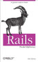 Rails Pocket Reference (A Quick Guide to Rails) by Eric Berry, 9780596520700