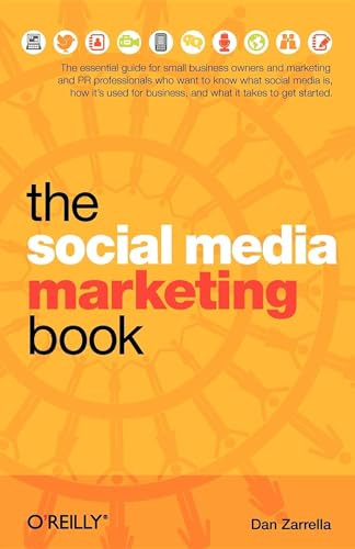 The Social Media Marketing Book by Dan Zarrella, 9780596806606