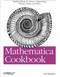 Mathematica Cookbook (Building Blocks for Science, Engineering, Finance, Music, and More) by Sal Mangano, 9780596520991