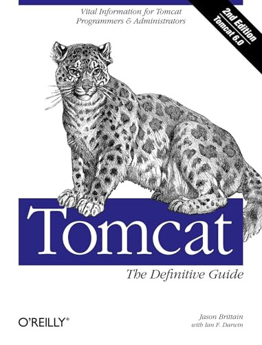 Tomcat: The Definitive Guide by Jason Brittain, Ian F. Darwin, 9780596101060