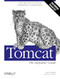 Tomcat: The Definitive Guide by Jason Brittain, Ian F. Darwin, 9780596101060