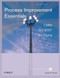 Process Improvement Essentials (CMMI, Six Sigma, and ISO 9001) by PhD James R. Persse, 9780596102173