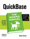 QuickBase: The Missing Manual (The Missing Manual) by Nancy Conner, 9780596529604