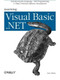 Learning Visual Basic .NET (Introducing the Language, .NET Programming & Object Oriented Software Development) by Jesse Liberty, 9780596003869
