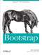 Bootstrap (Responsive Web Development) by Jake Spurlock, Dave Winer, 9781449343910