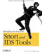 Managing Security with Snort & IDS Tools (Intrusion Detection with Open Source Tools) by Kerry J. Cox, Christopher Gerg, 9780596006617