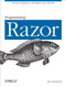 Programming Razor (Tools for Templates in ASP.NET MVC or WebMatrix) by Jess Chadwick, 9781449306762
