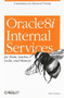 Oracle 8i Internal Services (for Waits, Latches, Locks, and Memory) by Steve Adams, 9781565925984
