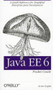 Java EE 6 Pocket Guide (A Quick Reference for Simplified Enterprise Java Development) by Arun Gupta, 9781449336684