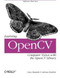 Learning OpenCV (Computer Vision with the OpenCV Library) by Gary Bradski, Adrian Kaehler, 9780596516130