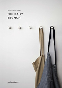 The Townhouse Kitchen Daily Brunch by Rosa et al Townhouse, 9789187815850
