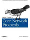 Packet Guide to Core Network Protocols by Bruce Hartpence, 9781449306533