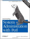 Automating System Administration with Perl (Tools to Make You More Efficient) by David N. Blank-Edelman, 9780596006396