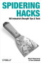 Spidering Hacks (100 Industrial-Strength Tips & Tools) by Morbus Iff, Tara Calishain, 9780596005771