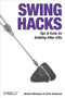 Swing Hacks (Tips and Tools for Killer GUIs) by Joshua Marinacci, Chris Adamson, 9780596009076