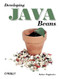Developing Java Beans by Robert Englander, 9781565922891