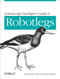 ActionScript Developer's Guide to Robotlegs (Building Flexible Rich Internet Applications) by Joel Hooks, Stray (Lindsey Fallow), 9781449308902