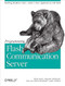 Programming Flash Communication Server (Building Real-Time Video, Audio & Data Applications with Flash) by Brian Lesser, Giacomo Guilizzoni, Robert Reinhardt, Joey Lott, Justin Watkins, 9780596005047