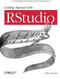 Getting Started with RStudio (An Integrated Development Environment for R) by John Verzani, 9781449309039