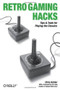 Retro Gaming Hacks (Tips & Tools for Playing the Classics) by Chris Kohler, 9780596009175