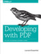 Developing with PDF (Dive Into the Portable Document Format) by Leonard Rosenthol, 9781449327910