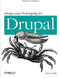 Design and Prototyping for Drupal (Drupal for Designers) by Dani Nordin, 9781449305505