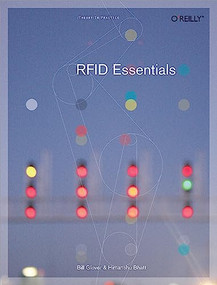 RFID Essentials by Bill Glover, Himanshu Bhatt, 9780596009441
