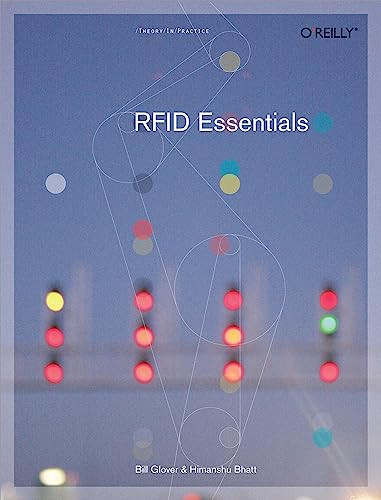 RFID Essentials by Bill Glover, Himanshu Bhatt, 9780596009441