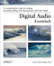 Digital Audio Essentials (A comprehensive guide to creating, recording, editing, and sharing music and other audio) by Bruce Fries, Marty Fries, 9780596008567