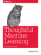 Thoughtful Machine Learning (A Test-Driven Approach) by Matthew Kirk, 9781449374068